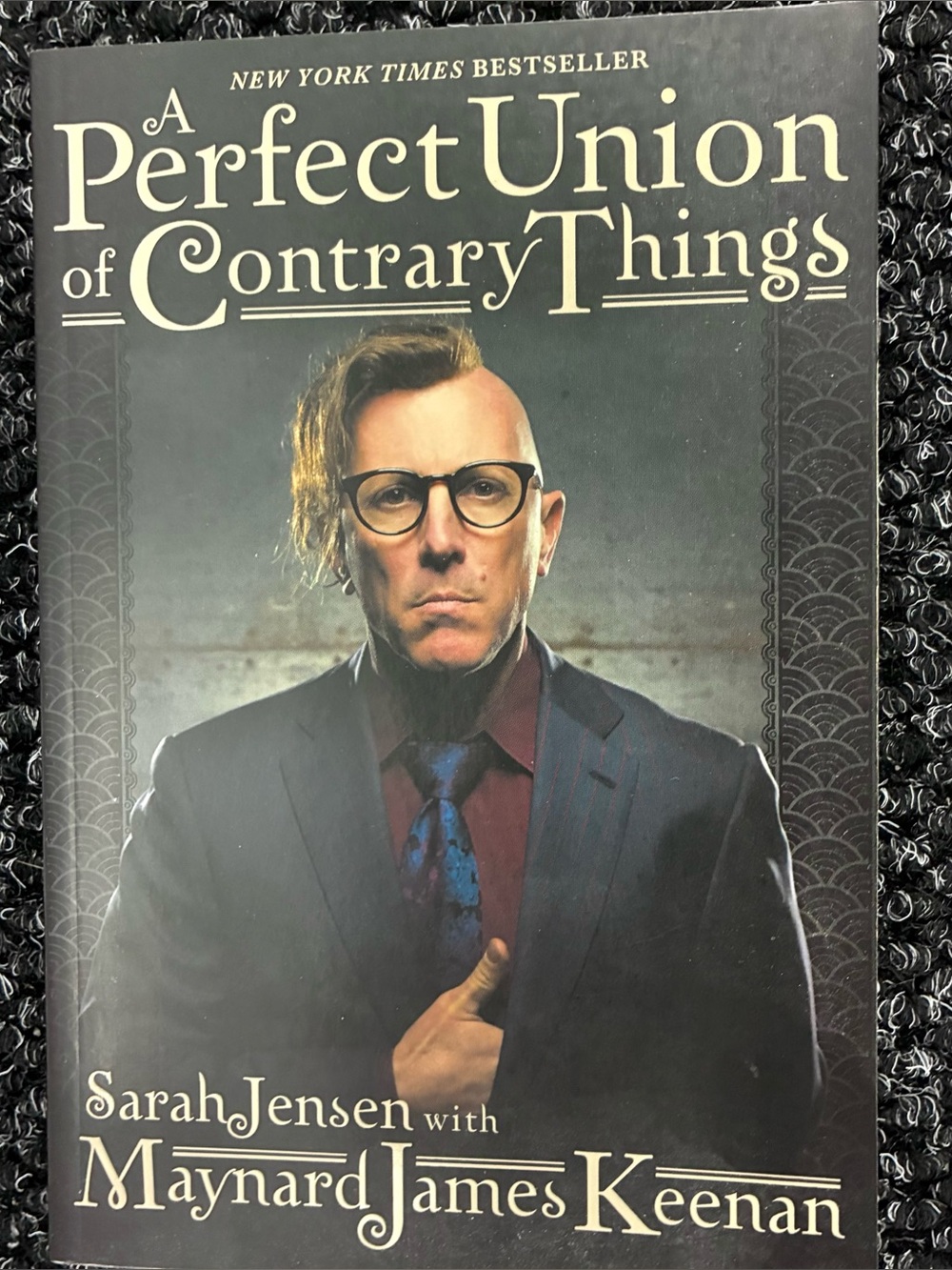 A Perfect Union of Contrary Things-James Maynard Keenan-Soft Cover Book